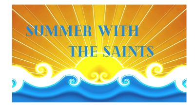 Summer with the Saints