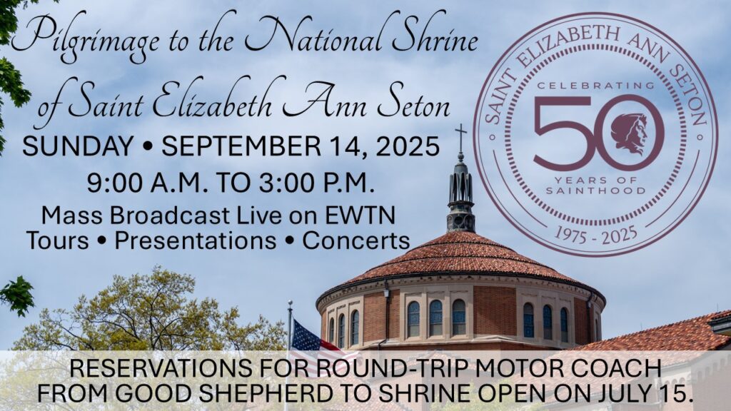 Pilgrimage to the National Shrine of Saint Elizabeth Ann Seton