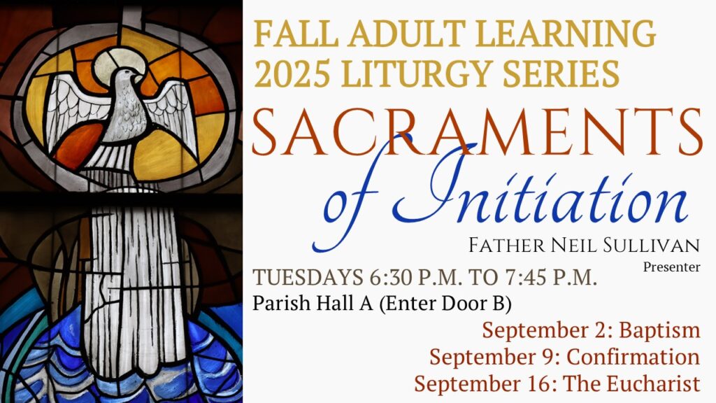 2025 Fall Adult Learning Liturgy Series