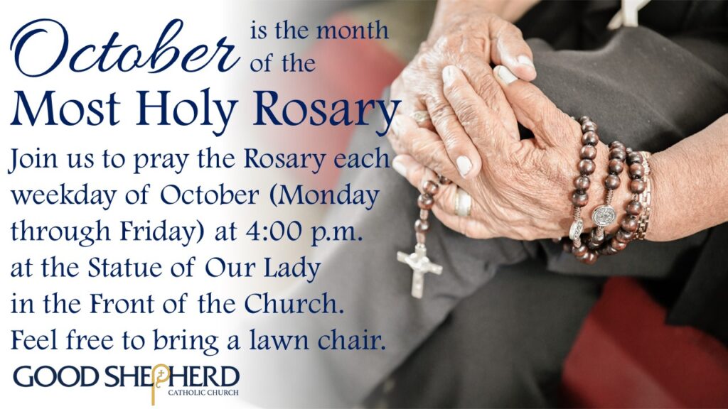 October is the Month of the Most Holy Rosary