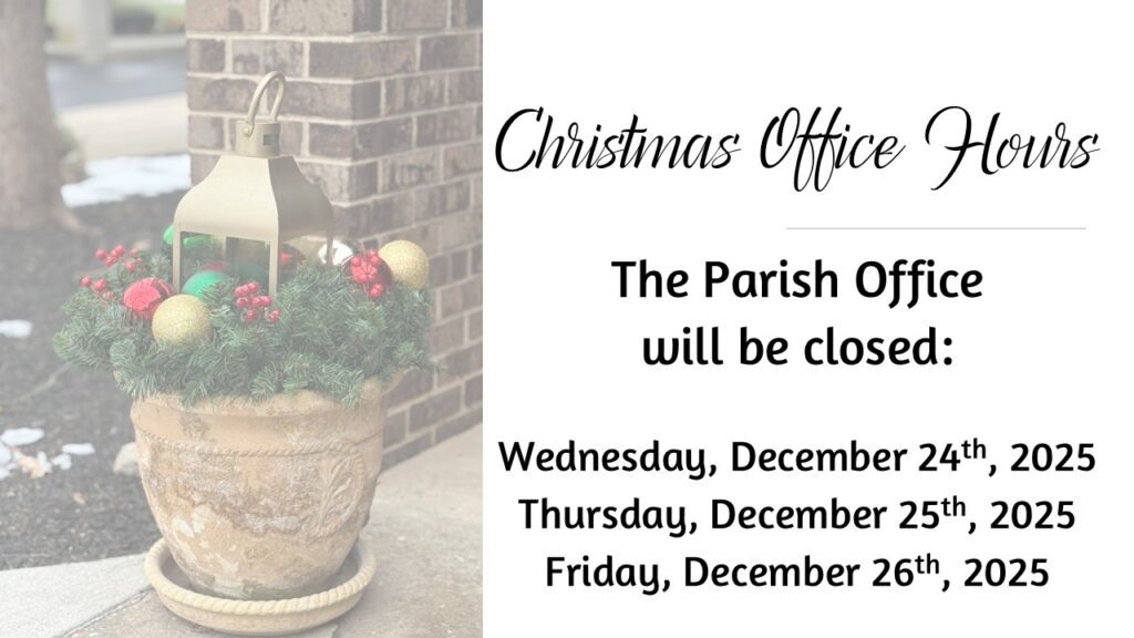 Parish Office Hours for Christmas