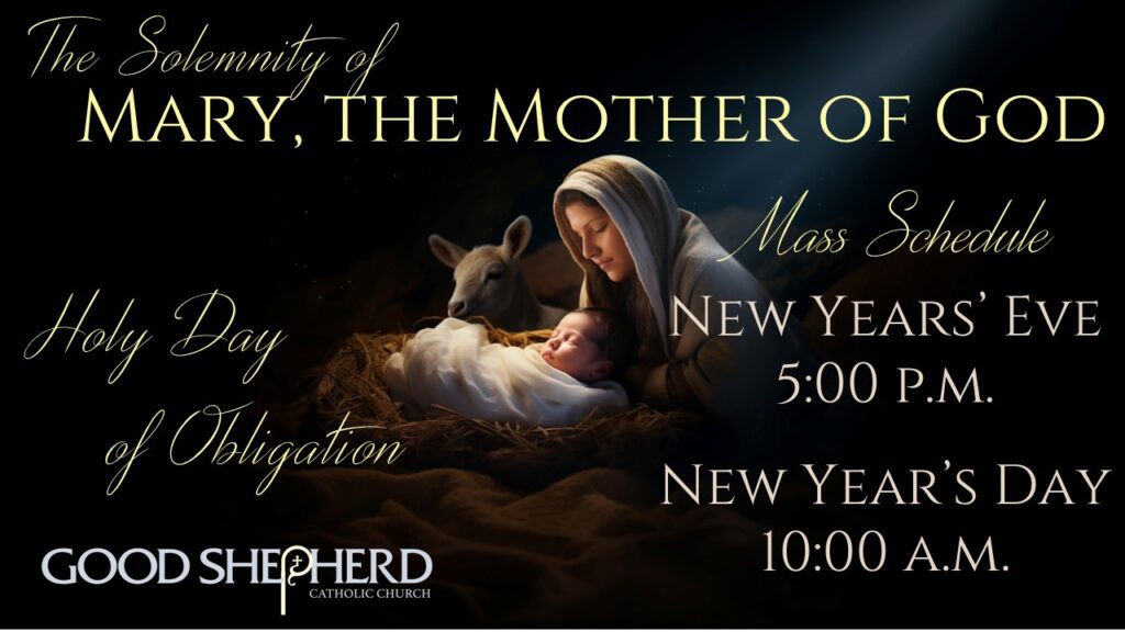 The Solemnity of Mary, The Mother of God