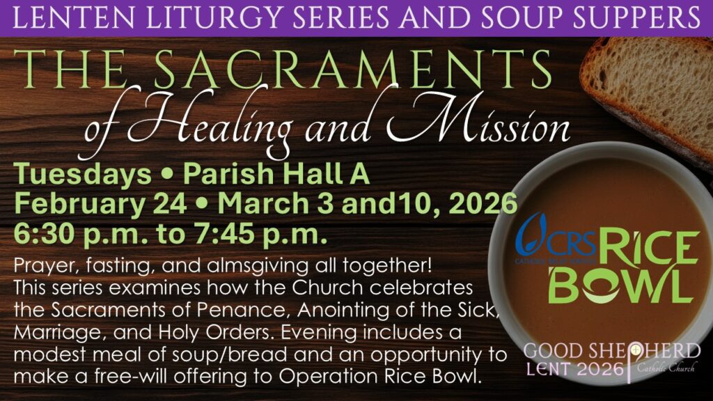 Lenten Liturgy Series and Soup Suppers