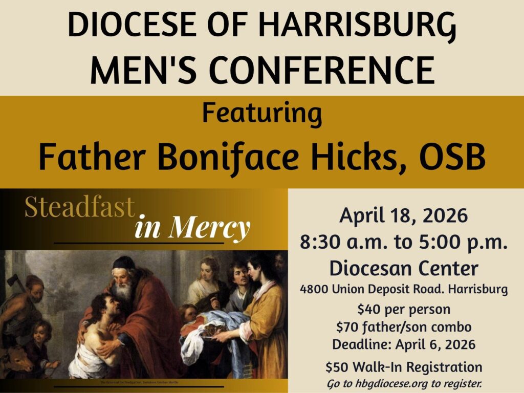 DIOCESE OF HARRISBURG MEN’S CONFERENCE