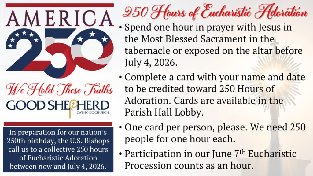 America 250 Hours of Adoration