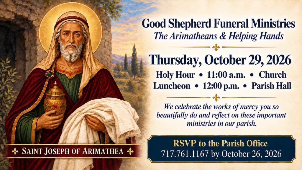 Holy Hour and Luncheon for Good Shepherd Funeral Ministries